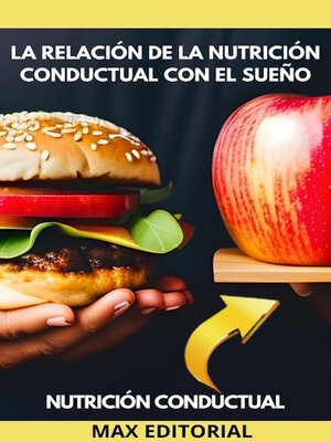 cover image of La relación de la nutrición conductual con el sueño